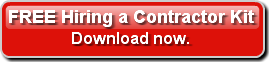 Click here to download a free How To Hire A Contractor kit
